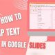 The Ultimate Guide to Text Wrap in Google Slides: Enhance Visuals and Clarity | School Finder US: Find the Best Schools Near You – Compare & Explore Now