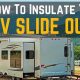 Ultimate Guide to Insulating RV Slide Outs: Stay Cozy and Save Energy | School Finder US: Find the Best Schools Near You – Compare & Explore Now